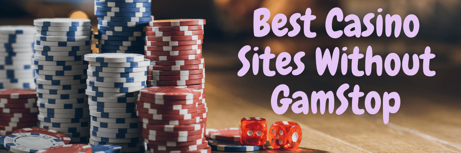 Exploring Non Gamstop UK Casino Sites A Comprehensive Guide 1068386580