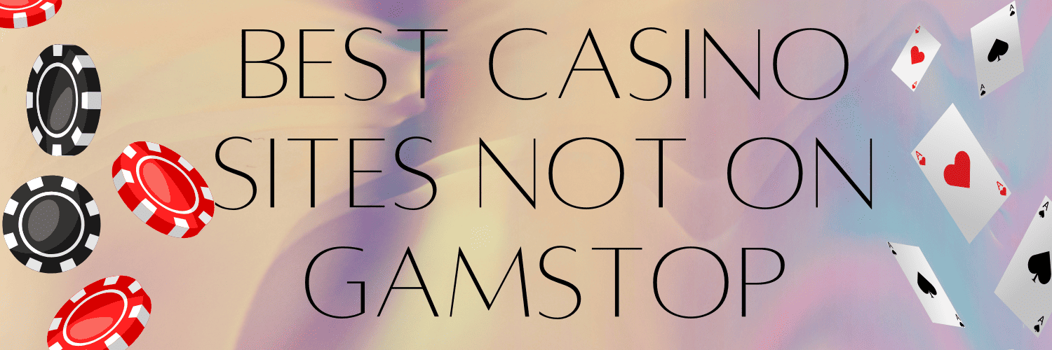 Exploring Non Gamstop UK Casino Sites A Comprehensive Guide 1068386580