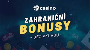 Jak získat zahraniční casino bonus bez vkladu